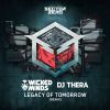 Download track Legacy Of Tomorrow (Wicked Minds & DJ Thera Remix Extended Mix)