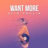 Download track Want More (Extended Mix)