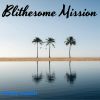 Download track Blithesome Mission