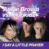 Download track I Say A Little Prayer (Almighty Club Mix)