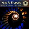 Download track Entre Deux Volutes