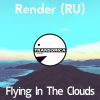 Download track Flying In'the Clouds (Original Mix)