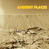 Download track Ambient Place (Continuous DJ Mix)