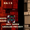 Download track Squid Game (Legalise Project Remix)