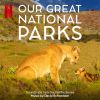 Download track Our Great National Parks