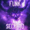 Download track FUNK SECRETO