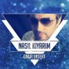 Download track Nasil Kiyarim