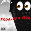 Download track Foda-Se A Vida