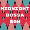 Download track Bossa Midnight Bliss