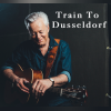 Download track Train To Dusseldorf