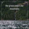 Download track The Green Enters The Mountains N° 3