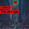 Download track Trust Me (Radio Edit)