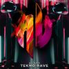 Download track Tekno Rave (Radio Edit)