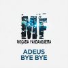 Download track Adeus Bye Bye