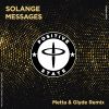 Download track Messages (Metta & Glyde Remix)