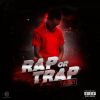 Download track Rap Or Trap