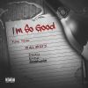 Download track I'm So Good