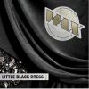 Download track Little Black Dress (Undressed Dub)