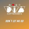 Download track Don't Let Me Go (Extended Mix)