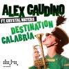 Download track Destination Calabria (Radio Edit)