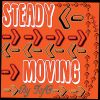 Download track Steady Moving