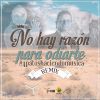 Download track No Hay Razón Para Odiarte Remix (Dario Gomez & Andy Rivera)