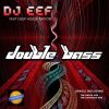 Download track Double Bass (Radio Mix)