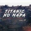 Download track Titanic Estamos Avir