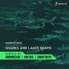 Download track Sharks & Laser Beams (Maitika Remix)