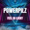 Download track Feel So Lucky (Extended Mix)