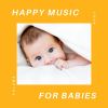 Download track Happy Music For Babies 2