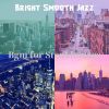 Download track Vibrant Smooth Jazz Sax Ballad - Vibe For New York City