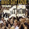 Download track Who Dat Love