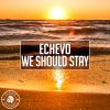 Download track We Should Stay