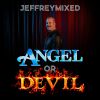 Download track Angel Or Devil (Lewis Martinee Street Beat Heat Mix; Radio Edit)