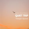 Download track Quiet Trip Episode4