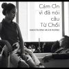 Download track Cảm Ơn Vì Nói Câu Từ Chối