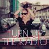 Download track Turn Up The Radio