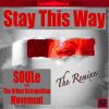 Download track Stay This Way (Conway's Extended 4-To-The-Floor Mix)