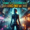 Download track Brand New Me (Dancecore N3rd Extended Mix)