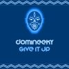 Download track Give It Up (Domineeky Funk Instrumental)