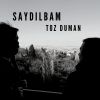 Download track Toz Duman