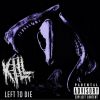 Download track Left To Die