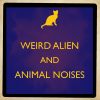 Download track Weird Alien & Animal Noises Short