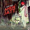 Download track Ankhi Jatt