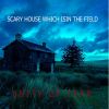 Download track Scary House Which Is In The Field