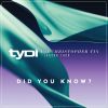 Download track Did You Know? (With Christopher Tin, (Extended Mix)