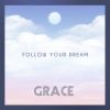 Download track Follow Your Dream (Inst.)