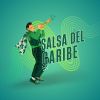 Download track Salsa Del Caribe