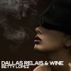 Download track Dallas Relais & Wine